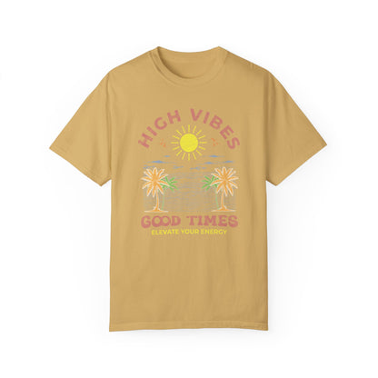 High Vibes Tee