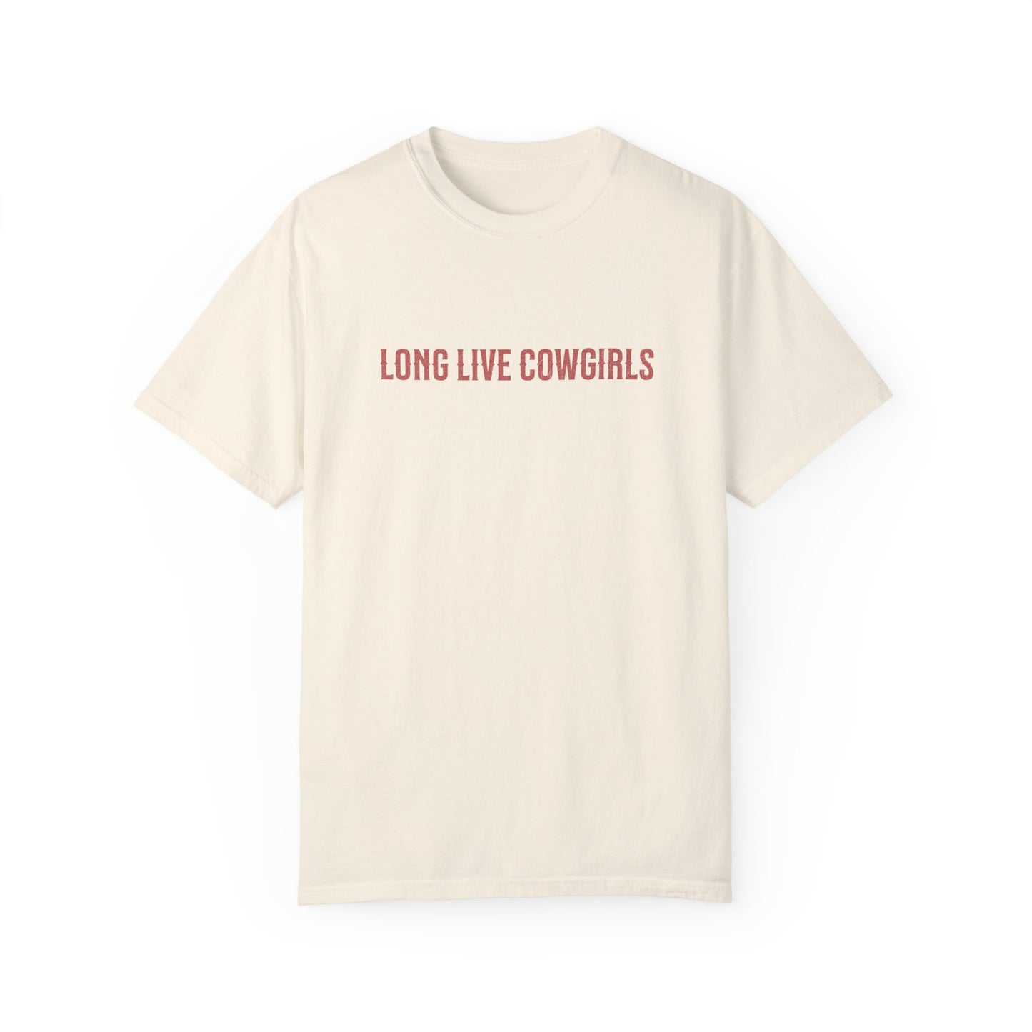 Long Live Cowgirls Tee