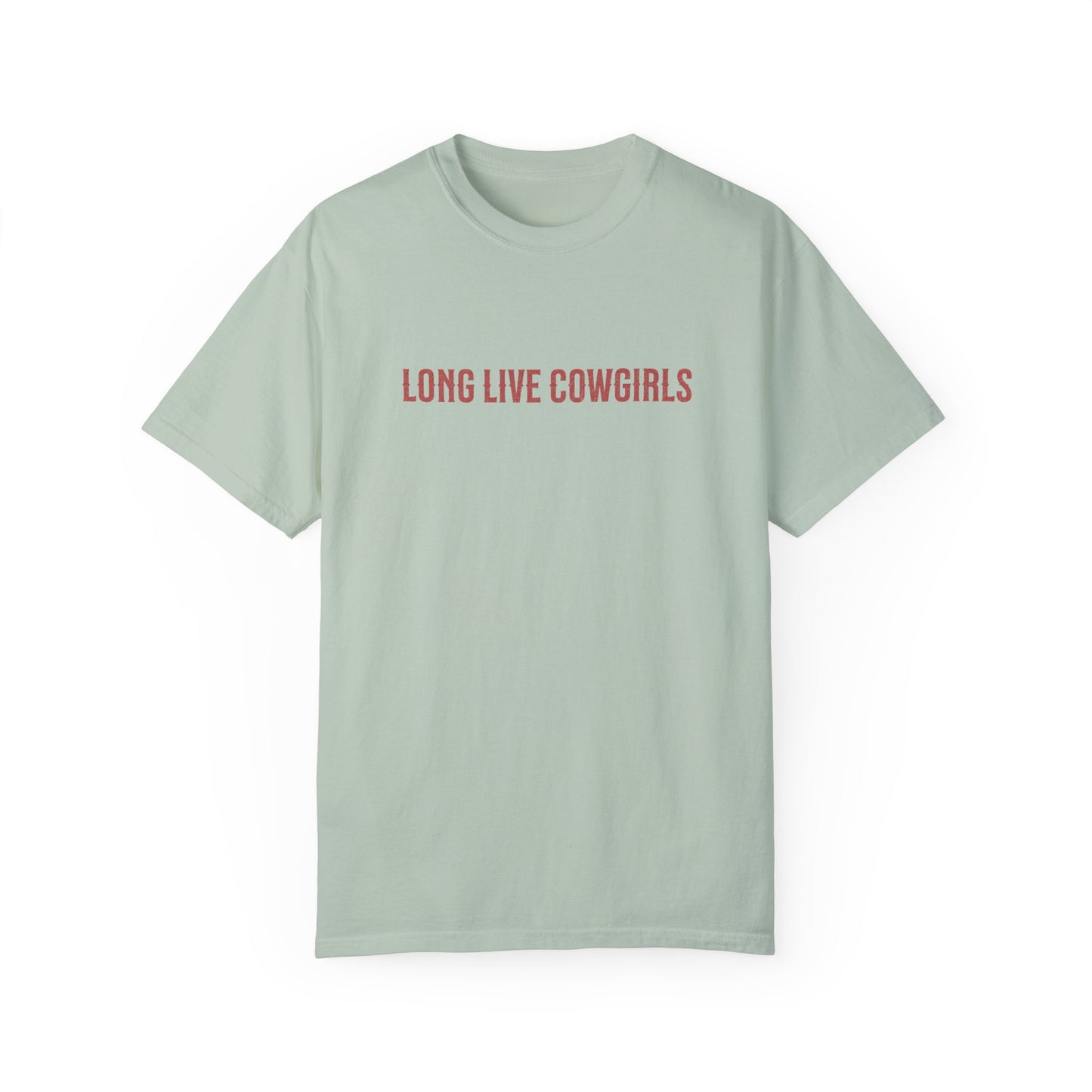 Long Live Cowgirls Tee