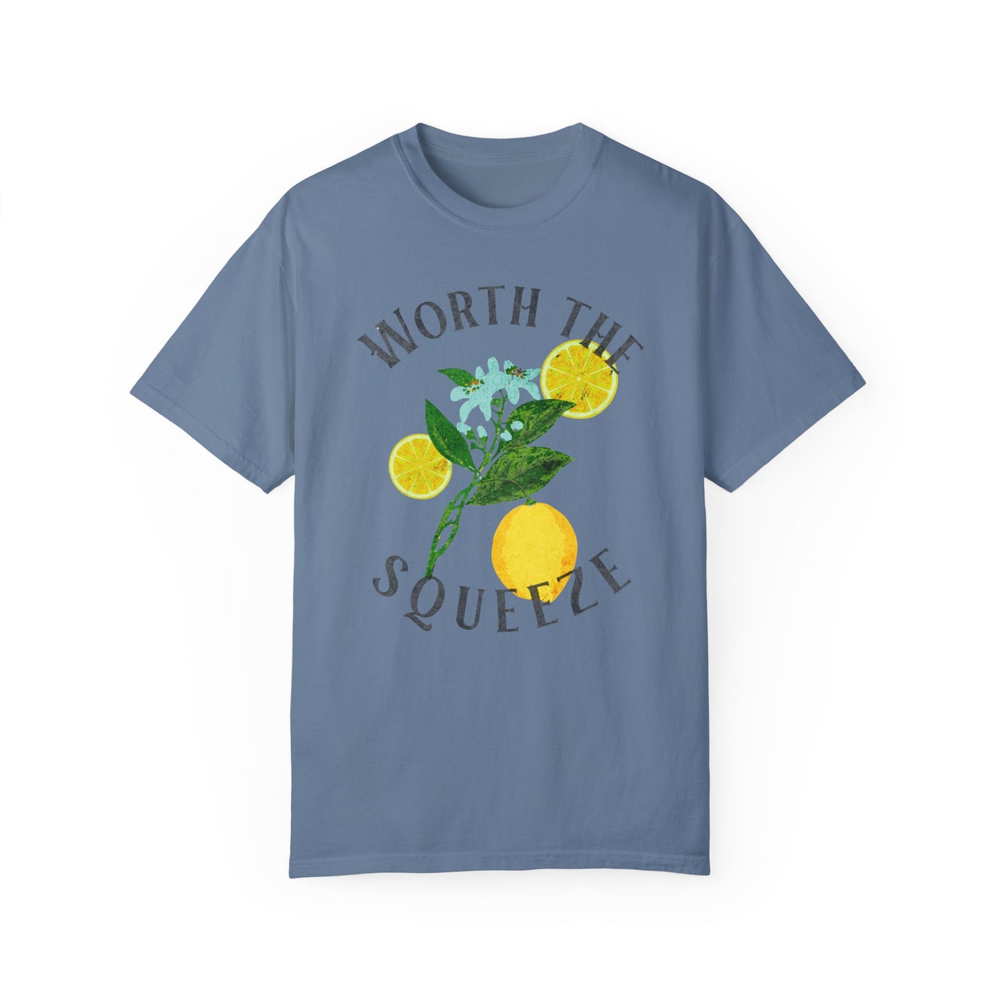 Worth The Squeeze Tee