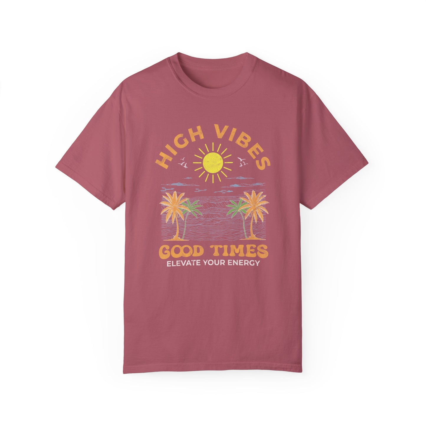 High Vibes Tee